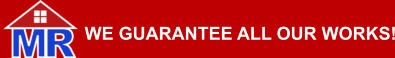 WE GUARANTEE ALL OUR WORKS!